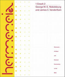 1 Enoch 2 - George W. E. Nickelsburg, James C. VanderKam (ISBN: 9780800698379)