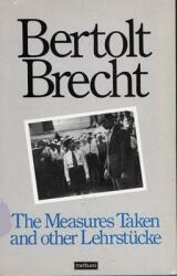The Measures Taken and Other Lehrstucke (1977)