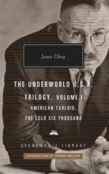 Underworld U. S. A. Trilogy, Volume I - James Ellroy, Thomas Mallon (ISBN: 9781101908044)