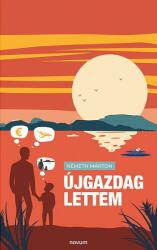 Újgazdag lettem (ISBN: 9783991079200)