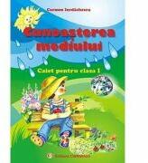 Cunoasterea mediului. Clasa I - Carmen Iordachescu (ISBN: 9789731230702)