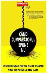 Când cumpărătorul spune Nu (ISBN: 9789738495937)