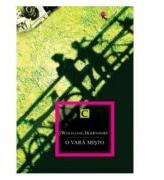 O vara misto - Wolfgang Herrndorf (ISBN: 9789737247544)