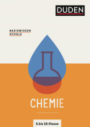 Basiswissen Schule ? Chemie 5. bis 10. Klasse - Claudia Puhlfürst, Martin Schönherr (2021)