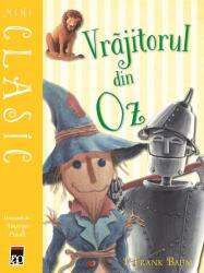Vrajitorul din Oz - Lyman Frank Baum (ISBN: 9786060066712)