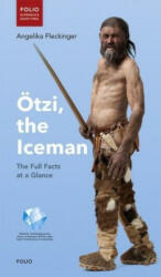 Ötzi, the Iceman - Angelika Fleckinger (ISBN: 9783852567518)