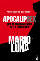 Apocalípsex - MARIO LUNA (ISBN: 9788467044652)