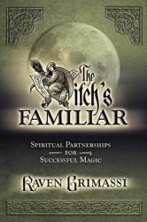 Witches' Familiar - Raven Grimassi (2003)