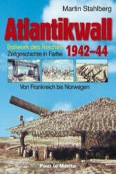 Atlantikwall 1942-44, Band II. Bd. 2 - Frank-Martin Stahlberg (ISBN: 9783932381621)