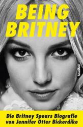 Being Britney (ISBN: 9783854457244)