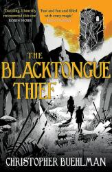 Blacktongue Thief (ISBN: 9781473231177)