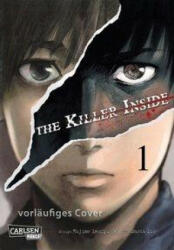 The Killer Inside 1 - Shota Ito, Claudia Peter (ISBN: 9783551719461)