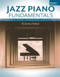 Jazz Piano Fundamentals (ISBN: 9781735169538)