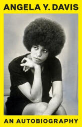 Autobiography - Angela Y. Davis (ISBN: 9780241551257)