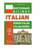 Dictionar bilingv roman-italian / italian-roman - Alina Dragan (ISBN: 9786065713987)