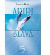 Aripi de slava - Corneliu Livanu (ISBN: 9789738998292)