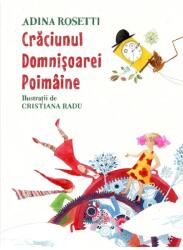 Craciunul Domnisoarei Poimaine - Adina Rosetti (ISBN: 9786060864592)