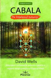 Cabala pe intelesul tuturor - David Wells (ISBN: 9786069609071)