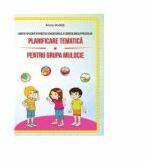 Planificare tematica pentru grupa mijlocie - Anca Vodita (ISBN: 9786066462099)