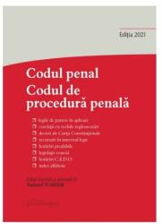 Codul penal. Codul de procedura penala si Legile de punere in aplicare. Actualizat la 22 octombrie 2021 - Tudorel Toader (ISBN: 9786062718831)