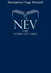NÉV, AVAGY NOMEN EST OMEN (2022)