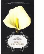 Florile de la mansarda - V. C. Andrews (ISBN: 9786063313516)