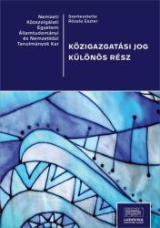KÖZIGAZGATÁSI JOG. KÜLÖNÖS RÉSZ (ISBN: 9789635315772)