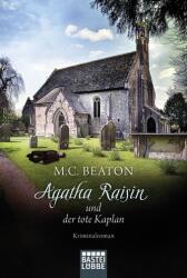 Agatha Raisin und der tote Kaplan (ISBN: 9783404178308)