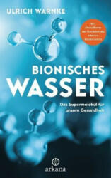 Bionisches Wasser - Ulrich Warnke (ISBN: 9783442342471)
