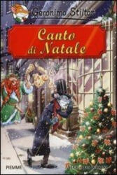 Canto di Natale di Charles Dickens - Geronimo Stilton, A. Denegri, E. Nori (ISBN: 9788856628937)