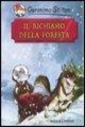 Il richiamo della foresta di Jack London - Geronimo Stilton (ISBN: 9788838487293)