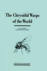 Chrysidid Wasps of the World - Lynn Siri Kimsey, R. M. Bohart (ISBN: 9780198540106)