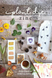 Plant Dye Zine (ISBN: 9780995556683)