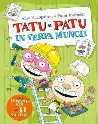 Tatu și Patu în verva muncii (ISBN: 9786069535714)