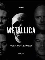 Metallica. Povestea din spatele cantecelor - Chris Ingham (ISBN: 9786067871753)