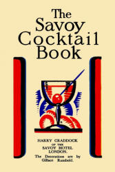 The Savoy Cocktail Book (ISBN: 9781684226221)