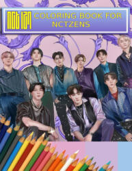 NCT Coloring Book For NCTzens (ISBN: 9781777755287)