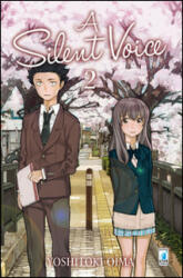 A silent voice - Yoshitoki Oima (ISBN: 9788869203695)