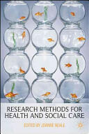 Research Methods for Health and Social Care (2008)