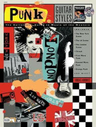 Guitar Styles: Punk - Tobias Hurwitz (ISBN: 9780739002285)