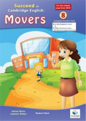 MOVERS 8. SUCCEED IN CAMBRIDG ENGLISH - ANDREW BETSIS, LAWRENECE MAMAS (2018)