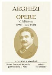 Tudor Arghezi. Opere (Vol. V+VI) Publicistică (ISBN: 2055000216607)