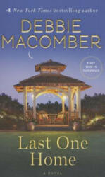 Last One Home - Debbie Macomber (ISBN: 9780553391909)