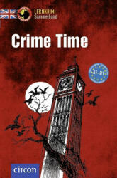 Crime Time - Michael Bacon, Alison Romer, Tracy Bowens (ISBN: 9783817429011)