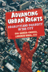 Advancing Urban Rights: Equality and Diversity in the City (ISBN: 9781551647678)