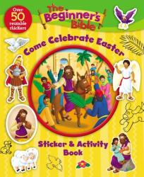 Beginner's Bible Come Celebrate Easter Sticker and Activity Book - Kelly Pulley (ISBN: 9780310747338)