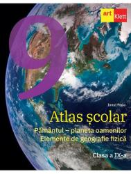 Atlas școlar. Clasa a IX-a. Pământul - planeta oamenilor. Elemente de geografie fizică (ISBN: 9786060761471)