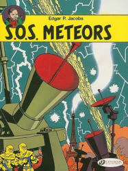 Blake & Mortimer 6 - SOS Meteors - Edgar P Jacobs (2009)