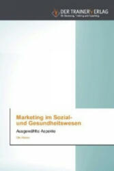 Marketing im Sozial- und Gesundheitswesen - Ute Haese (ISBN: 9783841750471)