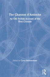 The Chanson d'Antioche: An Old French Account of the First Crusade (ISBN: 9780367602062)